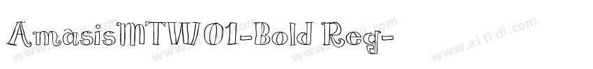 AmasisMTW01-Bold Reg字体转换